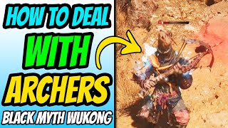 How To Deal With Archers - Black Myth Wukong screenshot 3