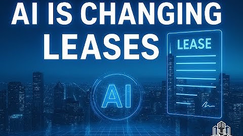 How AI Will Change Commercial Leases Forever (Landlords, Managers, & Tenants Must See This)