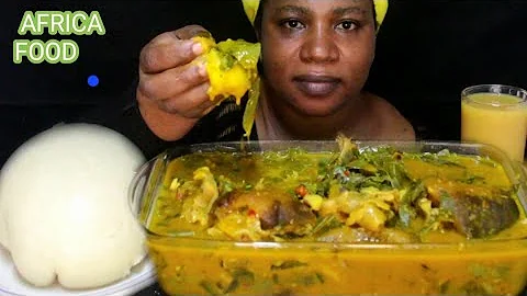 AFRICA FOOD MUKBANG / OHA SOUP And FUFU / MUKBANG ASMR