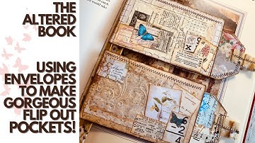 EASY AND SIMPLE TUTORIAL - How To Use ENVELOPES AS FLIP POCKETS - THE ALTERED BOOK