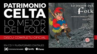 Patrimonio Celta: Lo Mejor del Folk (2007) 💿 Álbum Oficial