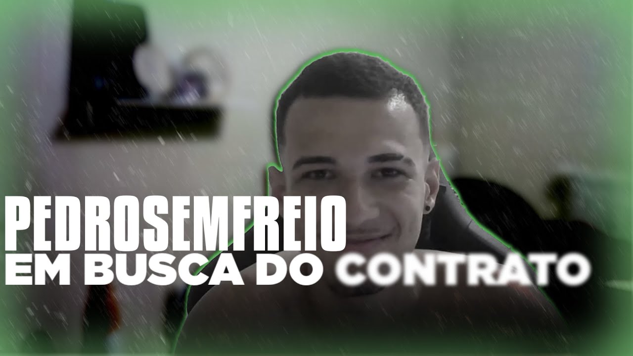 PEDROSEMFREIO CONSEGUIU CONTRATO?