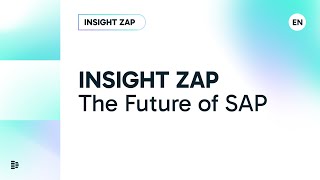 Insight Zap by Dpro - The Future of SAP