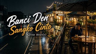 Banci Den Sangko Cinto - Cover Minang Ai 
