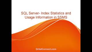 SQL Server- Index Statistics and Usage Information in SSMS