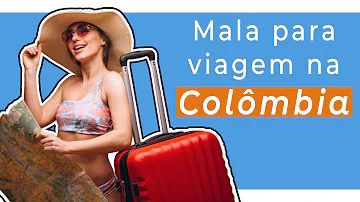 Que tipo de roupa levar para Colômbia?