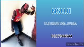 NSUJI - UJUMBE WA JUMA