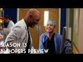 Greys Anatomy - S13 - Bloopers Preview