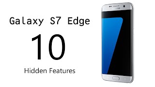 10 Hidden Features of the Galaxy S7 Edge You Don't Know About screenshot 5