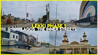 LEKKI PHASE 1 | LAGOS NIGERIA | DRIVE THROUGH THE INNER STREETS OF LEKKI | Ep.1