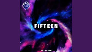 Fifteen (The 15th Doctor's Theme) - Doctor Who