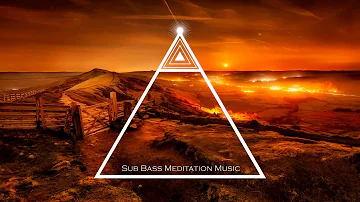 Deep Trance Meditation Music: Sub Bass Relaxing Music, Calming Sleep Music