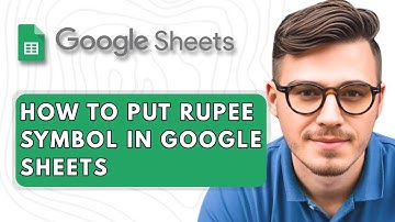 How to Put Rupee Symbol in Google Sheets [2025 Guide]