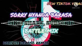 SORRY NYANDA BARASA I TIKTOK VIRAL DANCE [DANCE BATTLE MIX] DJ AIKIE DELOSO REMIX