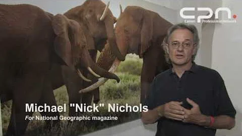 Canon CPN - Michael Nichols Elephants The Roots of...