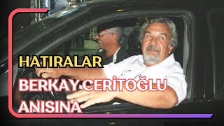 AĞABEYİMİZ, KARDEŞİMİZ BERKAY CERİTOĞLU ANISINA...