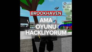 OYUNU HACKLEDIM!! #shorts #roblox #hack #hacker #brookhaven #gameplay