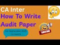 Audit Paper Answer Writing Tips || CA Inter/Final Audit || September 2025 CA Exams