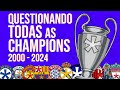 QUESTIONANDO TODOS OS TÍTULOS DA UEFA CHAMPIONS LEAGUE! 2000-2024