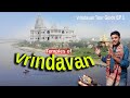 Vrindavan tourist places  mathura vrindavan tour guide vrindavan budget tour