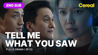 [FULL•SUB] Tell Me What You Saw｜Ep.03｜ENG subbed kdrama｜#janghyuk #choisooyoung #jinseoyeon