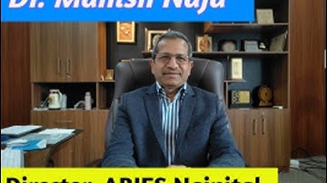 VKA 503 Dr Manish Naja Director ARIES Nainital