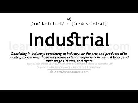 የኢንዱስትሪ መካከል አጠራር | Industrial ትርጉም