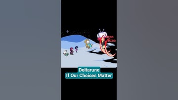 Deltarune If Our Choices Matter - Deltarune Animation #deltarune #tenna
