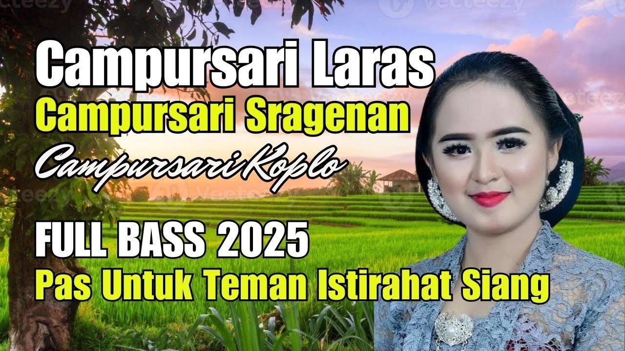 CAMPURSARI LARAS - CAMPURSARI SRAGENAN PALING ENAK DI DENGAR- CAMPURSARI KOPLO