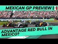 Mexican GP Preview &amp; Predictions | F1