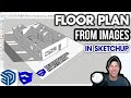 FLOOR PLANS FROM IMAGES in SketchUp Pro! Updated for 2021! (Getting Started with SketchUp Pro Ep 4)
