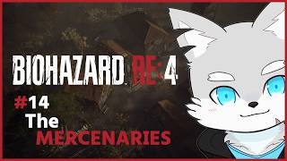 【バイオRE4】#14 敵倒せばいいんやろ？バイオらしくなく、全部の敵を！※ネタバレ注意！【ケモV / 風狼 サキ】