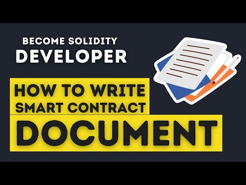 How To Write Solidity Smart Contract Document | Become Blockchain Developer In 2023