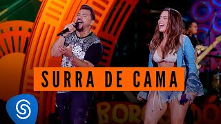 Video thumbnail of "Xand Avião e Lauana Prado - Surra de Cama (Clipe Oficial)"