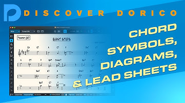 Chord Symbols, Diagrams and Lead sheets | Discover Dorico