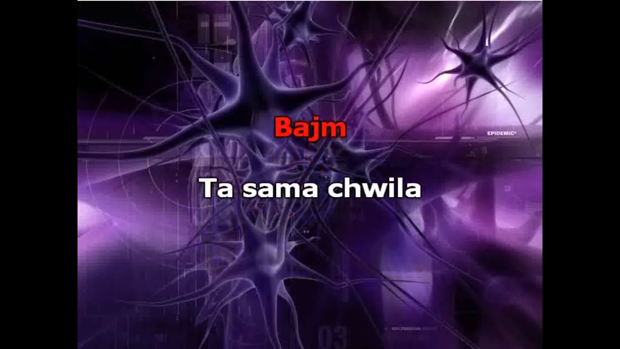 Bajm - Ta sama chwila * karaoke *