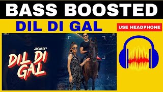 Dil Di Gal: (Official Video) Jigar | Desi Crew | Narinder Batth | New Punjabi Songs 2022