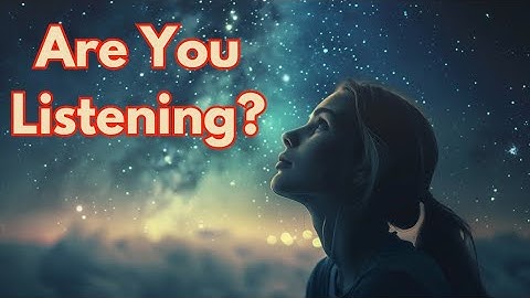 10 Signs the Universe is Speaking to You