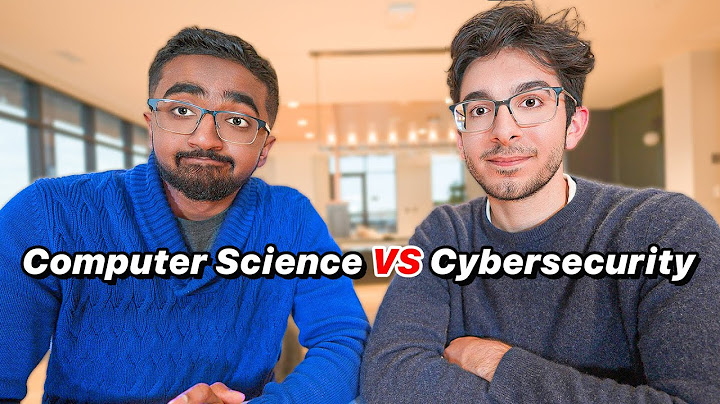 Choosing Between Computer Science VS Cyber Security (College Majors)
