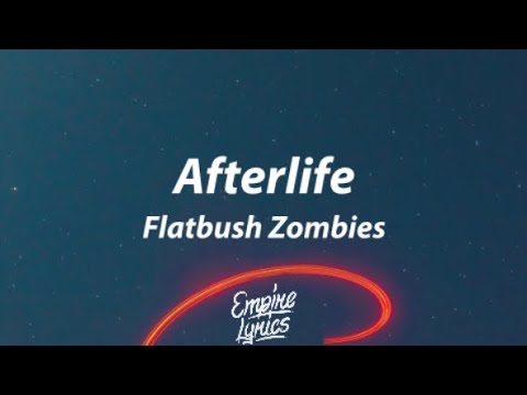 Flatbush Zombies - Afterlife [Lyrics] 