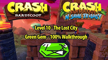 Crash Bandicoot 1 HD - The Lost City 100% Walkthrough - GREEN GEM LOCATION - N. Sane Trilogy