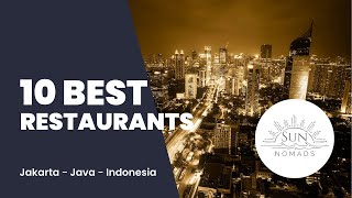 10 best Restaurants Jakarta - Java - Indonesia