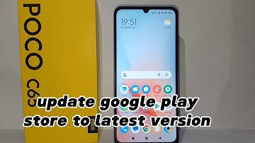 How To Update Google Play Store To Latest Version On Poco C65