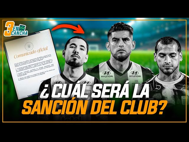 ¿Cuál será la sanción de la dirigencia contra Peña, Zambrano y Trauco? | SEGMENTO #3ENCANCHA