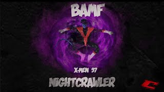 BAMF!!Nightcrawler Review