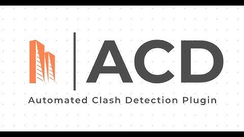 ACD Plugin for Revit: A Powerful and Easy Way to Deal with Clashes / Revit API