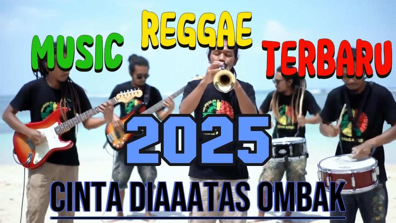 Full Album Reggae 2025 🎶 Kumpulan Lagu Reggae Terbaru & Terpopuler Sepanjang Masa