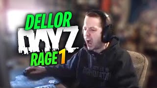 DELLOR DAYZ RAGE COMPILATION 1