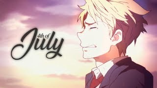 - Fourth of July [Full Anime/Animash MEP] -