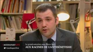 Le grand entretien : aux racines de l'antisémitisme